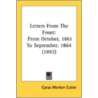 Letters From The Front: From October, 18 by Unknown