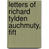 Letters Of Richard Tylden Auchmuty, Fift door Onbekend