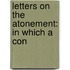 Letters On The Atonement: In Which A Con