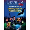 Level 4 Kids - Vampirjagd um Mitternacht by Andreas Schlüter