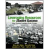 Leveraging Resources For Student Success door Southward Et Al