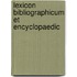 Lexicon Bibliographicum Et Encyclopaedic