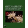 Liberty Records Artists: John Wayne, Hen door Books Llc