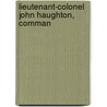 Lieutenant-Colonel John Haughton, Comman door A.C.B. 1853 Yate