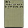 Life & Correspondence Of John Duke Lord door Ernest Hartley Coleridge