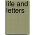 Life And Letters