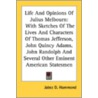Life And Opinions Of Julius Melbourn: Wi by Unknown