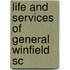 Life And Services Of General Winfield Sc