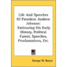 Life And Speeches Of President Andrew Jo door Jono Bacon