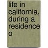 Life In California, During A Residence O door Geronimo Boscana