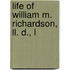 Life Of William M. Richardson, Ll. D., L