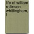 Life Of William Rollinson Whittingham, F