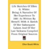 Life Sketches Of Ellen G. White: Being A door Onbekend
