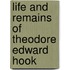 Life and Remains of Theodore Edward Hook