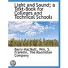 Light And Sound; A Text-Book For College door Wm. S. Franklin
