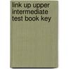 Link Up Upper Intermediate Test Book Key door New Editions