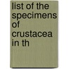 List Of The Specimens Of Crustacea In Th door British Museum. Dept. Of Zoology