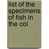 List Of The Specimens Of Fish In The Col door British Museum Dept of Zoology