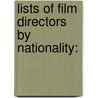Lists Of Film Directors By Nationality: by Unknown