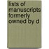 Lists Of Manuscripts Formerly Owned By D
