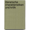 Literarische Charakteristiken Und Kritik door Konrad Schwenck