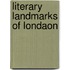 Literary Landmarks Of Londaon