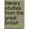 Literary Studies From The Great British door Horace Hills Morgan