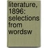 Literature, 1896: Selections From Wordsw