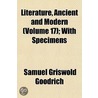 Literature, Ancient And Modern (Volume 1 door Samuel G. Goodrich