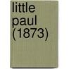 Little Paul (1873) door Onbekend