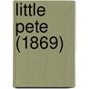 Little Pete (1869) door Onbekend