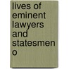 Lives Of Eminent Lawyers And Statesmen O door Lucien Brock Proctor