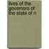 Lives Of The Governors Of The State Of N