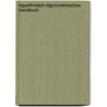 Logarithmisch-Trigonometrisches Handbuch by Georg Vega