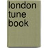 London Tune Book