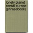 Lonely Planet Cental Europe (Phrasebook)