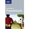 Lonely Planet Sprachführer Französisch door Onbekend