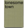 Lonesome Town door Onbekend