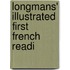 Longmans' Illustrated First French Readi