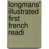 Longmans' Illustrated First French Readi door Thomas Benfield Harbottle