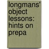 Longmans' Object Lessons: Hints On Prepa door John Francis Woodhull