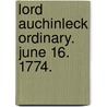 Lord Auchinleck Ordinary. June 16. 1774. door Onbekend