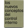 Los Nuevos Conceptos del Control Interno door . Lybrand Cooper