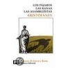 Los Pajaros, Las Ranas, Las Asambleistas door Aristophanes Aristophanes