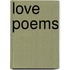 Love Poems
