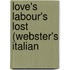 Love's Labour's Lost (Webster's Italian