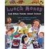 Lunch Money and Other Poems about School
