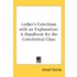 Luther's Catechism With An Explanation: