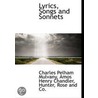 Lyrics, Songs And Sonnets door Charles Pelham Mulvany