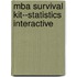 Mba Survival Kit--statistics Interactive